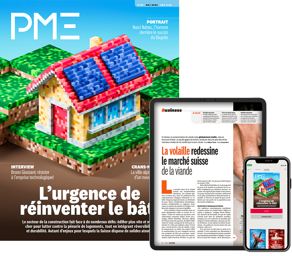 Magazine | PME | Montage 05/26 <h2>Le digital inclus</h2>
<p>En vous abonnant, vous profiterez également d’un accès gratuit et illimité à tous les contenus digitaux sur <strong>pme.ch</strong> et sur l’application PME ainsi qu’à la version e-paper du magazine.</p>